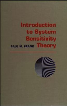 Introduction to system sensitivity theory BY Frank - Scanned pdf with ocr